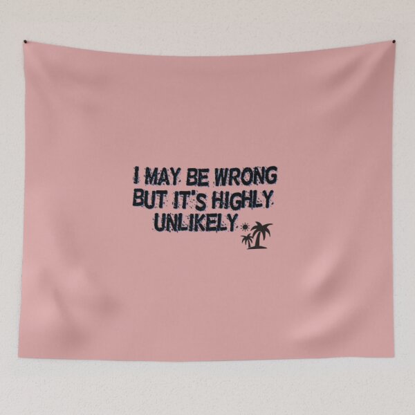 Item preview, I May Be Wrong But Usually I’m Right – Funny Sarcastic Quote designed and sold by Smart Bazaar .