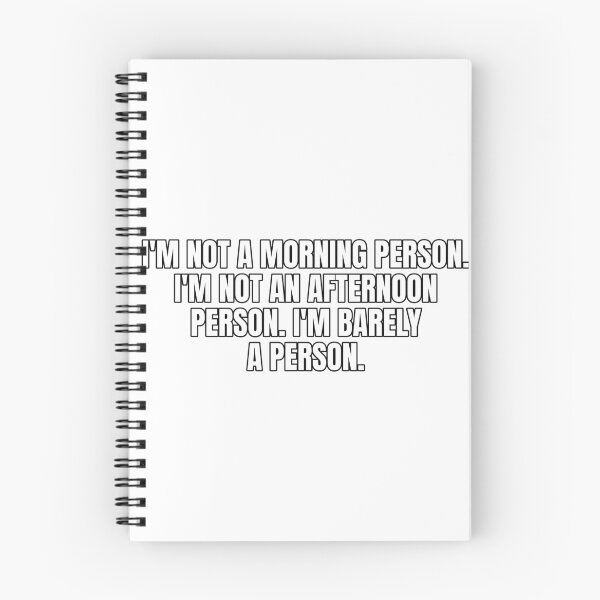 Item preview, I'm not a morning person. I'm not an afternoon person. I'm barely a person. designed and sold by Odd-jack.