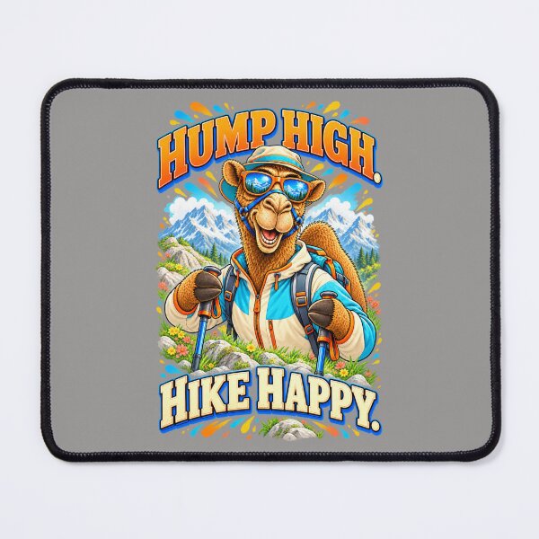 Item preview, Hump High. Hike Happy – Funny Lifestyle and Pets T-Shirt – Funny Camel T-Shirt Animal Graphic Camel T-Shirt designed and sold by Camel & Quirk.