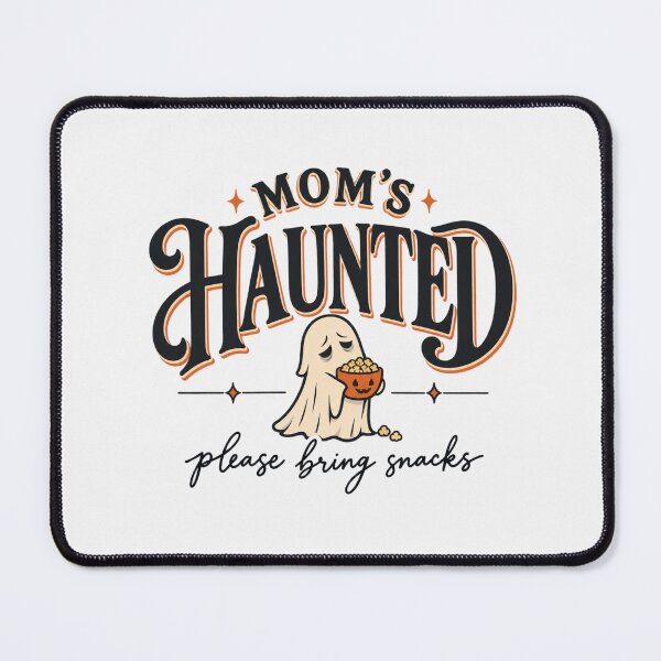 Item preview, Mom’s Haunted Please Bring Snacks Halloween Ghost designed and sold by PhylonBoxx.