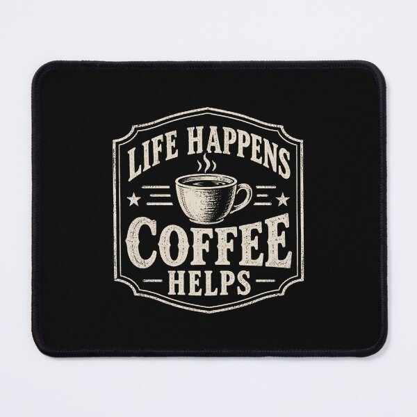 Item preview, Life Happens Coffee Helps designed and sold by DemureArtsy.