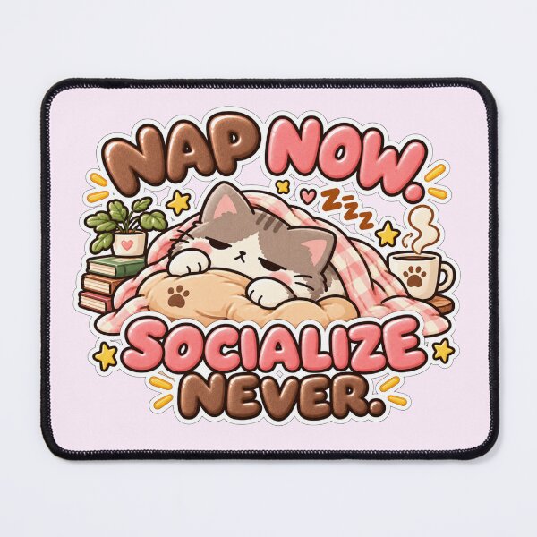 Item preview, Nap Now Socialize Never – Cute Sleepy Cat Introvert Design designed and sold by Phalong.