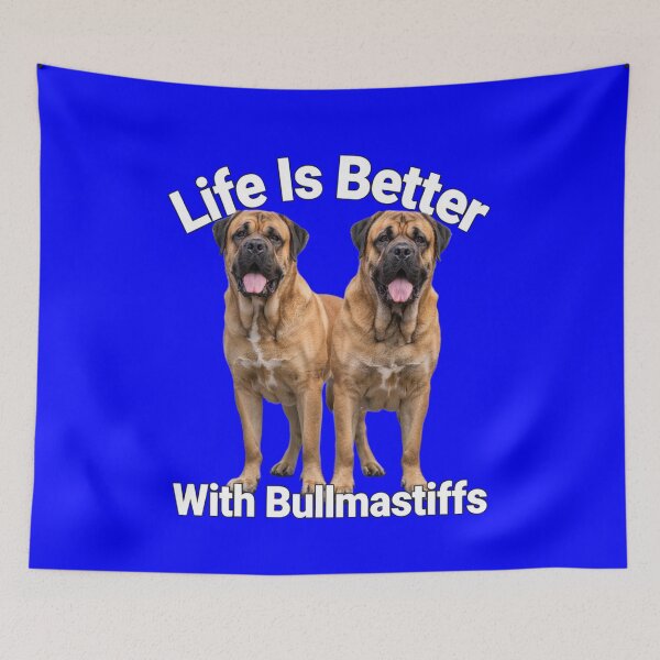 Item preview, Dog Pet Owner Art Design Life Is Better With Bullmastiffs designed and sold by fantasticdesign.