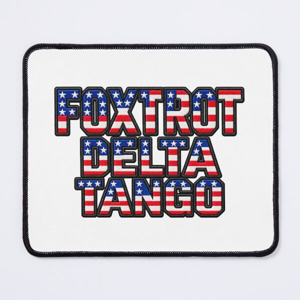 Item preview, Bold FOXTROT DELTA TANGO FDT Art designed and sold by ArtDesignTp.