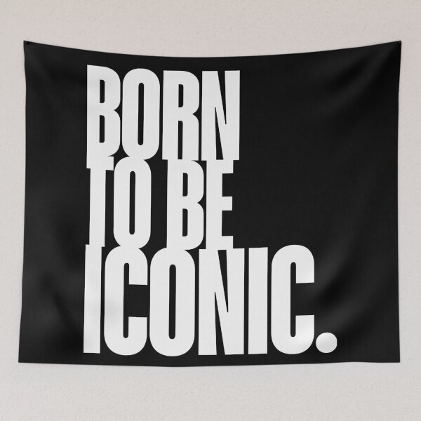 Item preview, Iconic - Born to be Iconic, Quote, Feminist, Girl Power, Self Worth designed and sold by Magic Love Art Print.