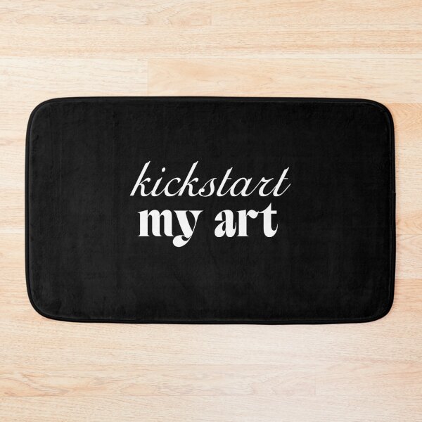 Item preview, Kickstart my art designed and sold by SpilloDesign.
