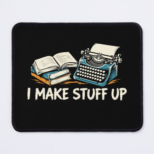 Item preview, I Make Stuff Up Writer Author Novelist Typewriter Book Writing designed and sold by tmerchtrends.