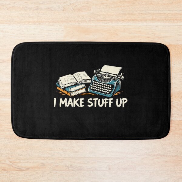 Item preview, I Make Stuff Up Writer Author Novelist Typewriter Book Writing designed and sold by tmerchtrends.