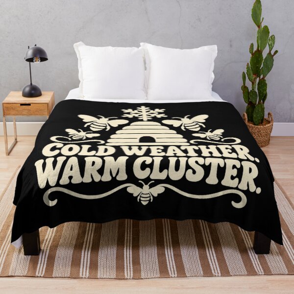 Item preview, Cold Weather Warm Cluster Winter Apiary Humor designed and sold by DreamLayerStudio.