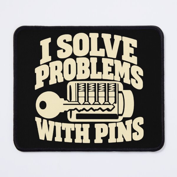 Item preview, I Solve Problems With Pins Locksmith Pin Tumbler Humor designed and sold by DreamLayerStudio.