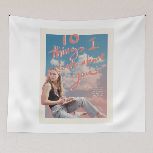 Item preview, 10 Things I Hate About You Quote  designed and sold by Janiesandolp.