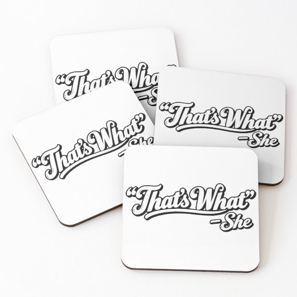 Item preview, That's What She Said 2 designed and sold by Inappropriate Ink.