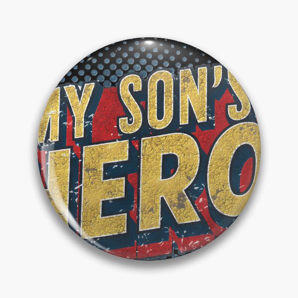 Item preview, My Son'S Hero designed and sold by BogdanShops.