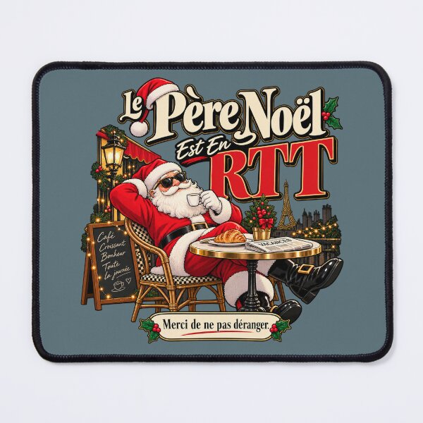Item preview, Le Père Noël Est En RTT – French Christmas Humor designed and sold by warlistop.