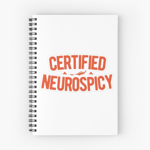 Item preview, Certified Neurospicy designed and sold by MindfulMischief.
