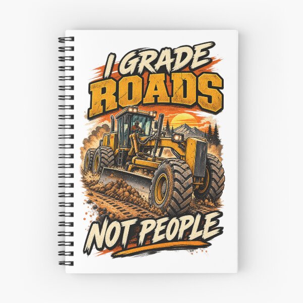 Item preview, I Grade Roads Not People Road Grader Operator designed and sold by katiecorners.
