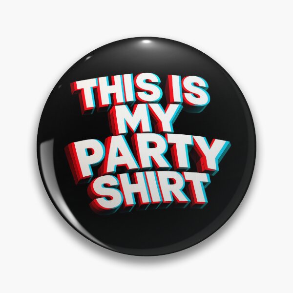 Item preview, This Is My Party Shirt designed and sold by peteys71.