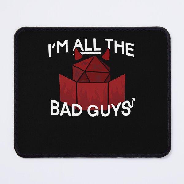 Item preview, I'M All The Bad Guys designed and sold by JorJuz.