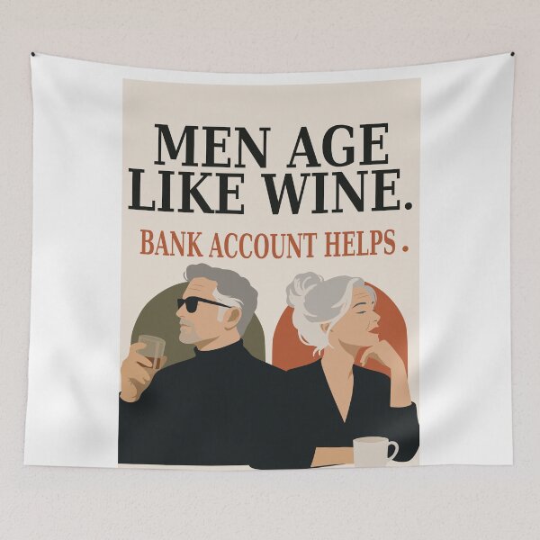 Item preview, Funny Aging Decor, Men Age Like Wine designed and sold by Studio pod Burom.