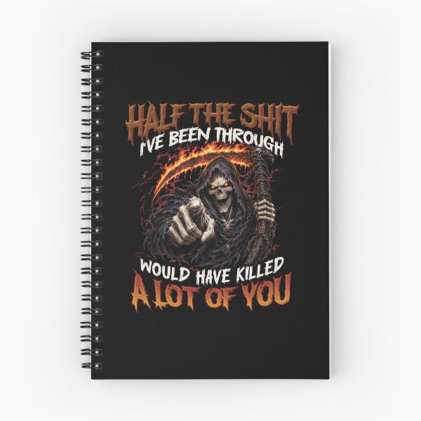 Item preview, Half The Shit I've Been Through Grim Reaper designed and sold by ChristiPeta.