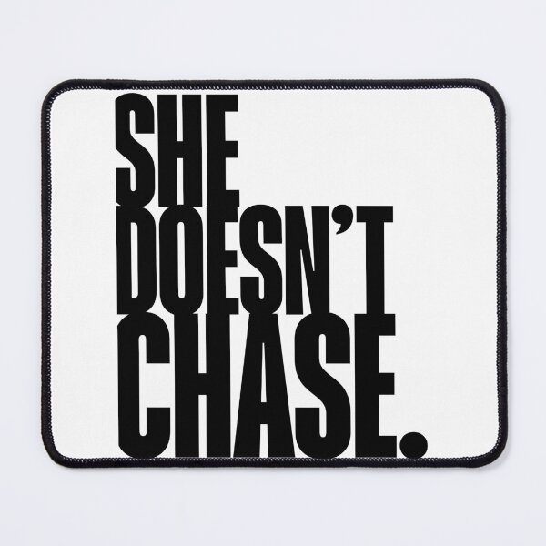 Item preview, She doesn't chase, Quote, Daily Affirmation, Girl Power, Self Worth designed and sold by Magic Love Art Print.