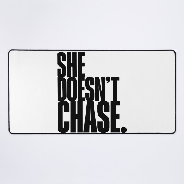 Item preview, She doesn't chase, Quote, Daily Affirmation, Girl Power, Self Worth designed and sold by Magic Love Art Print.