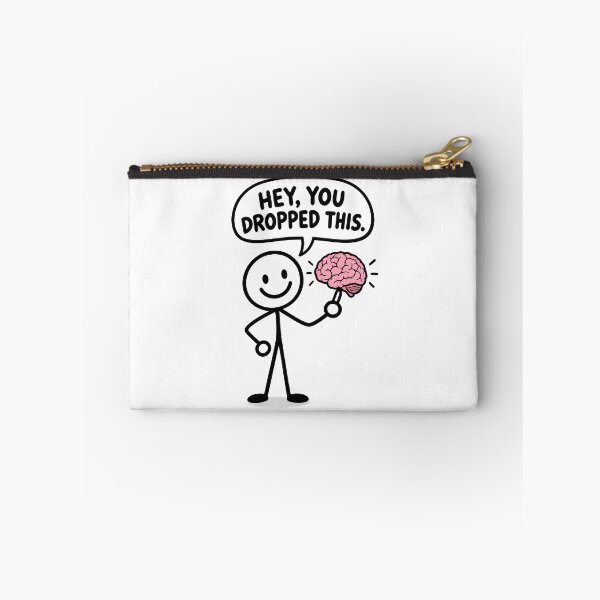 Item preview, Stick Figure Holding Brain Says Hey Dropped designed and sold by Linework Studio.
