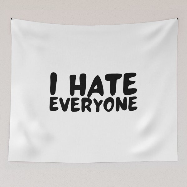 Item preview, I Hate Everyone (black design) designed and sold by K.THX.BYE.