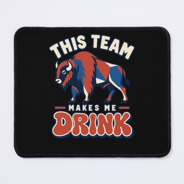 Item preview, Buffalo Bills This Team Makes Me Drink Geometric Red Blue Buffalo designed and sold by Cuiroblinda.