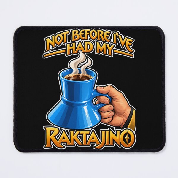 Item preview, Not Before I've Had My Raktajino designed and sold by LootLogic.