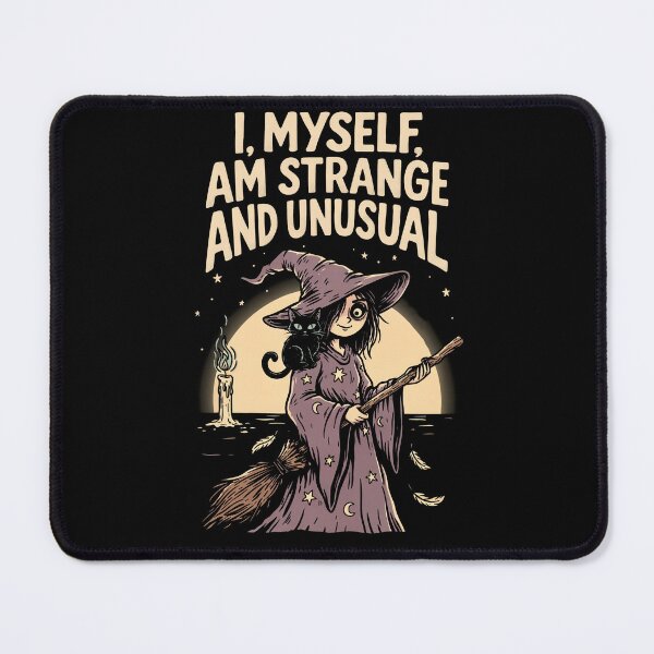 Item preview, I Myself Am Strange And Unusual Gothic Gift designed and sold by Say It With Ink.