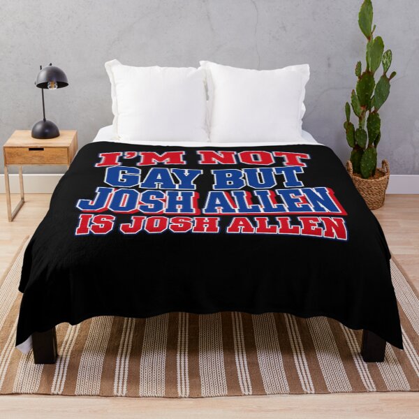 Item preview, I'm Not Gay But Josh Allen Is Josh Allen Bold Text designed and sold by Cuiroblinda.