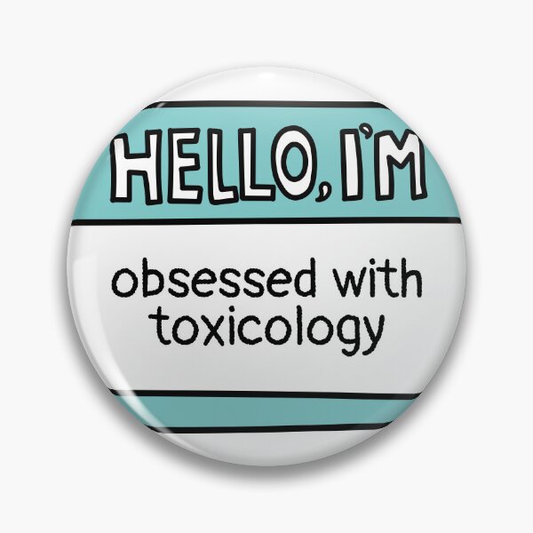 Item preview, Obsessed with Toxicology designed and sold by MaryAller.