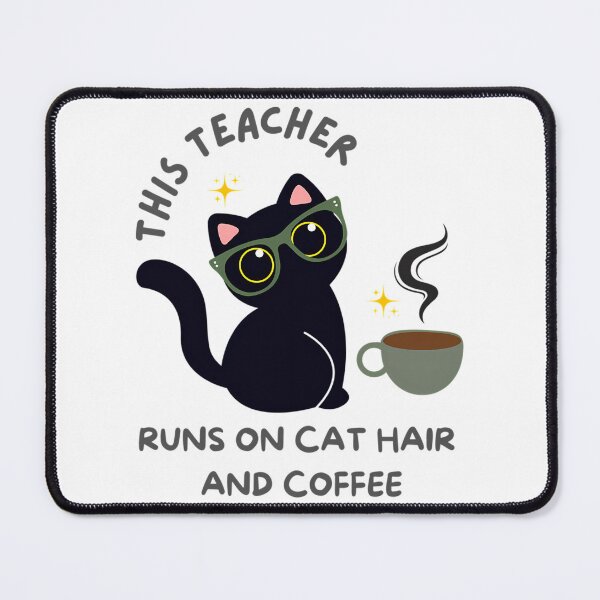 Item preview, This Teacher Runs On Cat Hair And Coffee designed and sold by ksnkm.