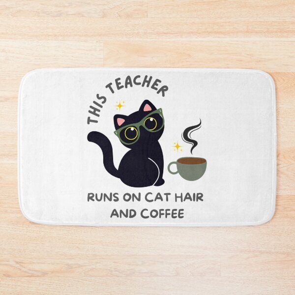 Item preview, This Teacher Runs On Cat Hair And Coffee designed and sold by ksnkm.