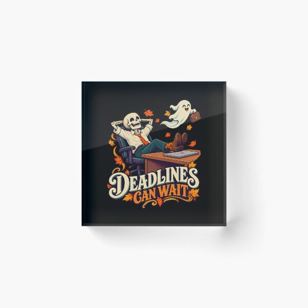 Item preview, Deadlines Can Wait Skeleton - Office Worker designed and sold by Good Mood Foundry.