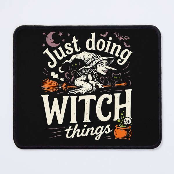 Item preview, Just Doing Witch Things Halloween Gift designed and sold by Say It With Ink.