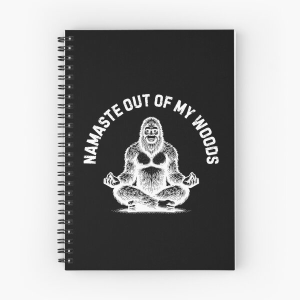 Item preview, Bigfoot - Namaste Out of My Woods (white design) designed and sold by K.THX.BYE.