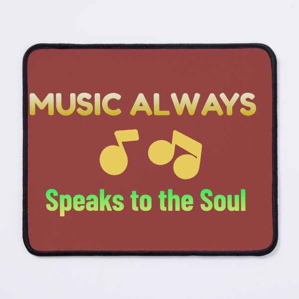 Item preview, Music Always Speaks to the Soul designed and sold by Beverly Kempf.