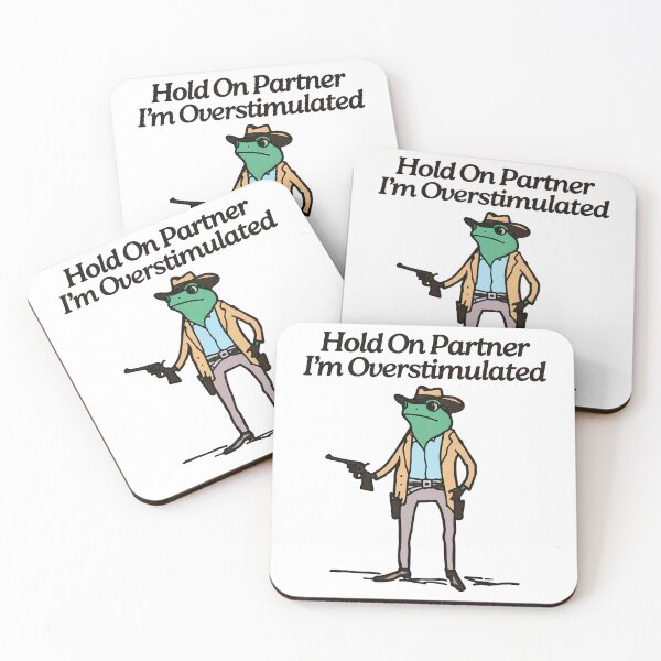 Item preview, Hold On Partner I'm Overstimulated Yeehaw Frog Funny  designed and sold by ParkerOsinski.