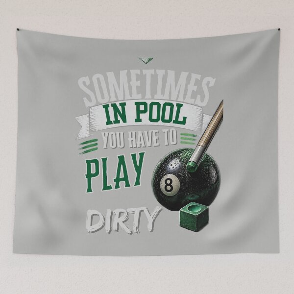 Item preview, Sometimes in Pool You Have To Play Dirty, Vintage Billiards Tshirt Design  designed and sold by MalwasBasket.