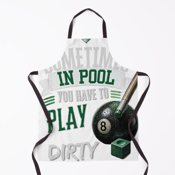 Item preview, Sometimes in Pool You Have To Play Dirty, Vintage Billiards Tshirt Design  designed and sold by MalwasBasket.