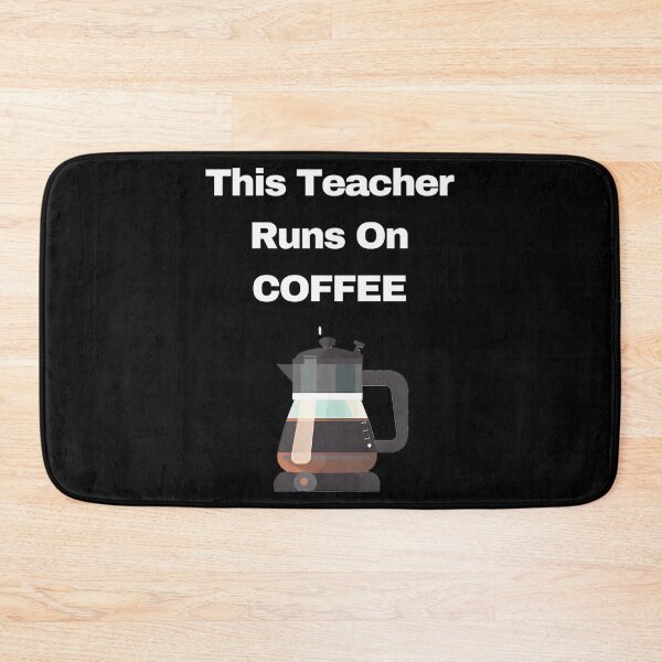 Item preview, This Teacher Runs On Coffee designed and sold by ksnkm.