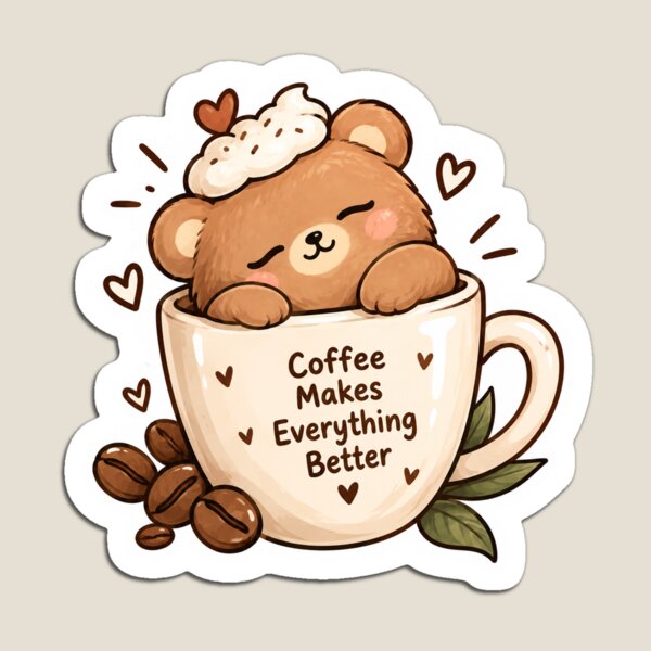 Item preview, Coffee Makes Everything Better Sticker | Cute Kawaii Bear Coffee designed and sold by PopStickerLab22.