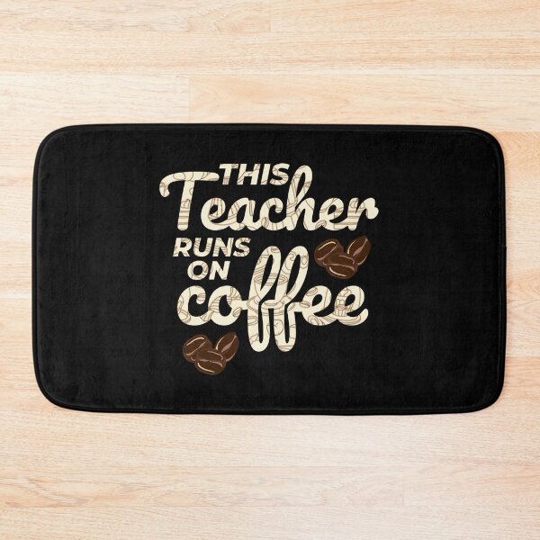 Item preview, This Teacher Runs On Coffee designed and sold by ksnkm.