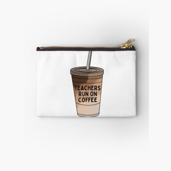 Item preview, Teachers Run On Coffee designed and sold by naovios.