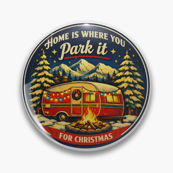 Item preview, Home Is Where You Park It for Christmas Vintage Camper Holiday Badge designed and sold by GabeMountainArt.