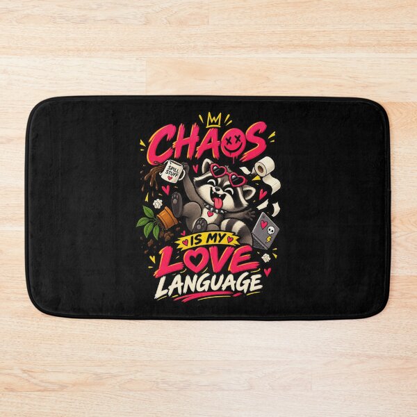 Item preview, Chaos Is My Love Language Raccoon Edition designed and sold by RatherCreative.