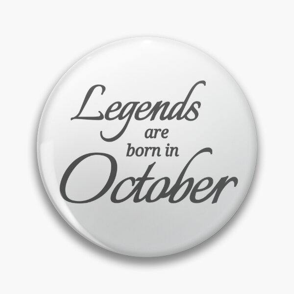 Item preview, Legends Are Born In October designed and sold by Urban Anomaly.