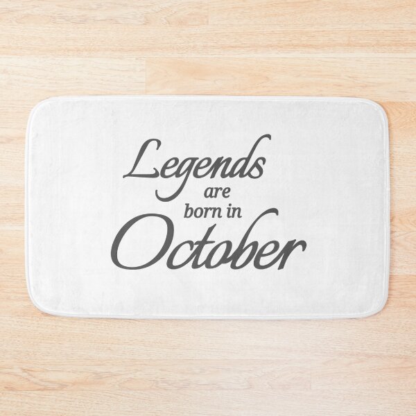 Item preview, Legends Are Born In October designed and sold by Urban Anomaly.